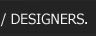 Sense of Space Designers